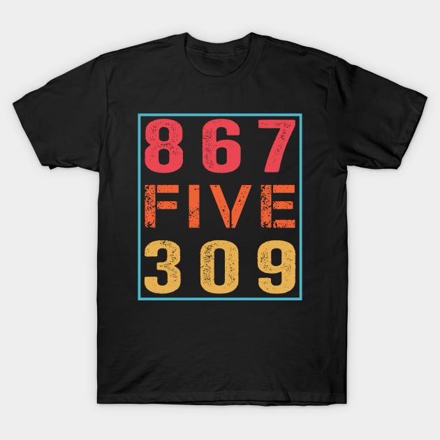 Retro Vintage Eighties Tee 8675309 Nostalgic and Funny 80's T-Shirt by ValareanCie